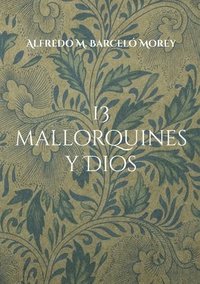 bokomslag 13 mallorquines y Dios