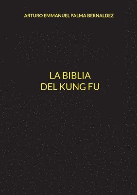 bokomslag Biblia del Kung Fu