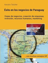 bokomslag xito en los negocios de Paraguay