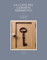 Autor Anónimo - llave del gabinete hermético, Häftad. Tillgänglighet: Lägg i varukorg