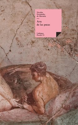 Nicolás Fernández de Moratín - Arte de las putas, Inbunden