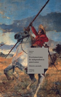 bokomslag Proclamaciones de independencia latinoamericanas