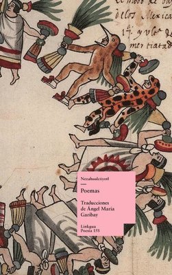 Nezahualcóyotl, Miguel León-Portilla - Poemas, Inbunden