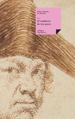 Pedro Antonio de Alarcón - sombrero de tres picos, Inbunden