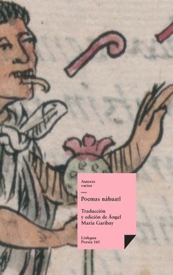 Autores Varios, Ángel María Garibay, Ángel María - Poemas náhualt, Inbunden