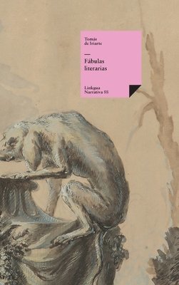 Tomás de Iriarte, Tomás De Iriarte - Fábulas literarias, Inbunden