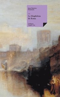 bokomslag La Magdalena de Roma