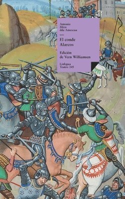 Antonio Mira De Amescua, Vern Williamsen - El conde Alarcos, Inbunden