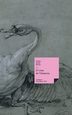 Emilia Pardo Bazán - cisne de Vilamorta, Inbunden