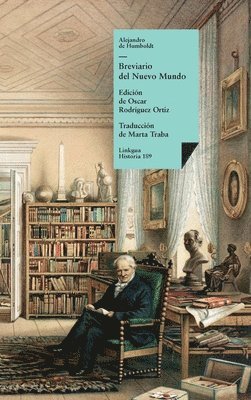 Alejandro De Humboldt, Oscar Rodríguez Ortiz - Breviario del Nuevo Mundo, Inbunden