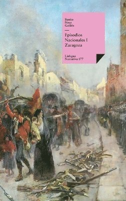 Benito Pérez Galdós - Episodios nacionales I, Inbunden