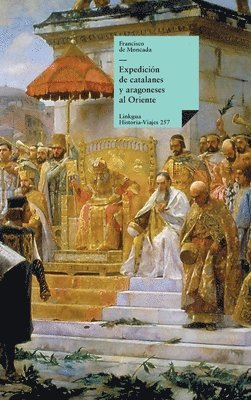 bokomslag Expedición de catalanes y aragoneses al Oriente