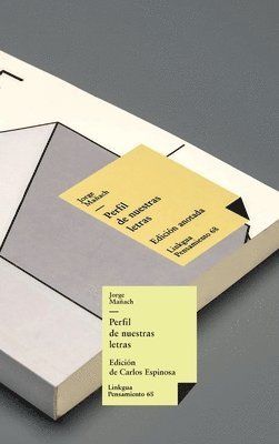 Jorge Mañach Y Robato, Jorge Mañach Y. Robato, Jorge Mañach y Robato - Perfil de nuestras letras, Inbunden