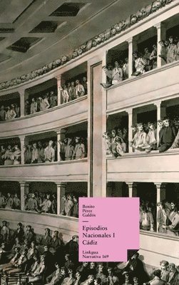 Benito Pérez Galdós - Episodios nacionales I, Inbunden