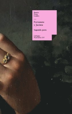 Benito Pérez Galdós - Fortunata y Jacinta, Inbunden