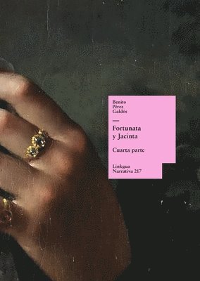 Benito Pérez Galdós - Fortunata y Jacinta, Häftad