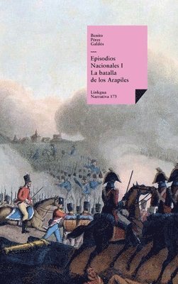 Benito Pérez Galdós - Episodios nacionales I, Inbunden