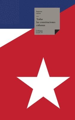 bokomslag Todas las Constituciones Cubanas