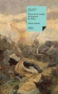 bokomslag Diario de un testigo de la guerra de África