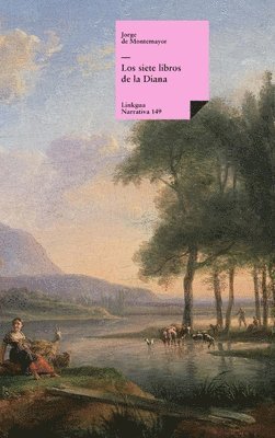 Jorge de Montemayor, Jorge De Montemayor - siete libros de la Diana, Inbunden