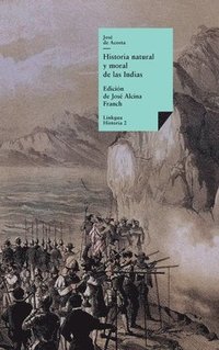 bokomslag Historia natural y moral de las Indias