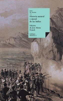 Historia natural y moral de las Indias 1