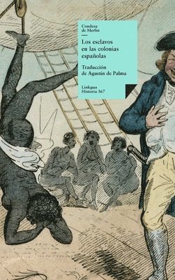 Mercedes Santa Cruz Y Montalvo, Mercedes Santa Cruz Y. Montalvo, Mercedes Santa Cruz y Montalvo - esclavos en las colonias españolas, Inbunden