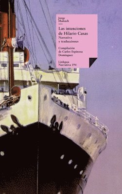 Jorge Mañach Y Robato, Jorge Mañach Y. Robato, Jorge Mañach y Robato, Carlos Espinosa Domínguez - intenciones de Hilario Casas, Inbunden