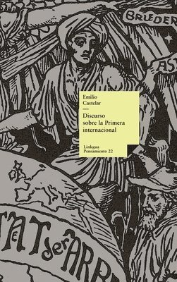 Discurso sobre la Primera internacional