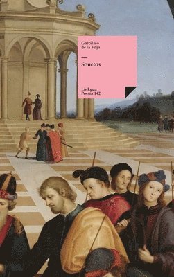 Garcilaso de La Vega, Ramón García González - Sonetos, Inbunden
