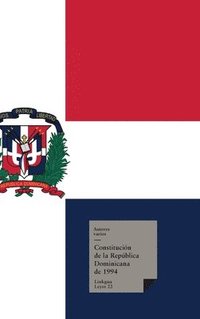 bokomslag Constitucin de la Repblica Dominicana de 1994