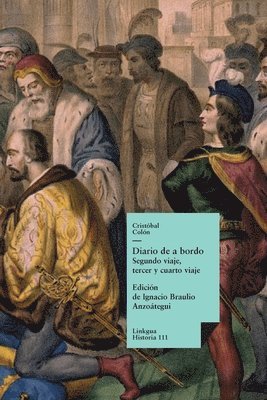 Cristóbal Colón, Ignacio Braulio Anzoátegui - Diario de a bordo, Inbunden
