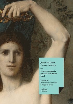 Julián del Casal, Roger Herrera - Correspondencia cruzada, Häftad