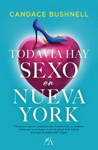 bokomslag Todavia Hay Sexo En Nueva York