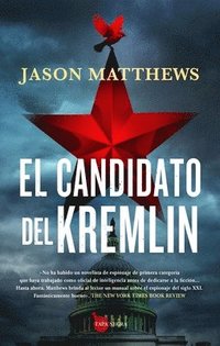 bokomslag Candidato del Kremlin, El