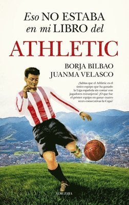 bokomslag Eso No Estaba En Mi Libro del Athletic