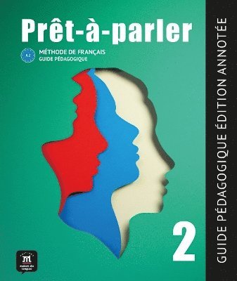 bokomslag Pret-a-parler 2 - Guide pedagogique - Edition annotee (A2)