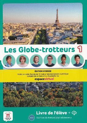 bokomslag Les Globe-trotteurs 1 - Edition hybride - Livre de l'eleve + audio MP3. A1.1