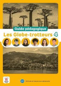 bokomslag Les Globe-trotteurs 4  Guide pdagogique (A2.2)