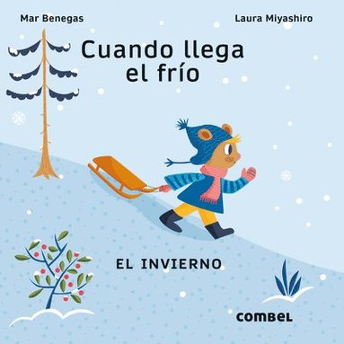 bokomslag Cuando Llega El Frío / When the Cold Arrives
