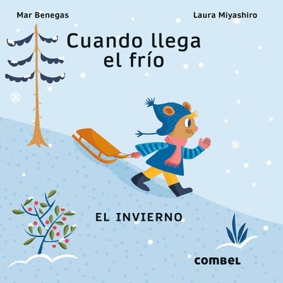 Cuando Llega El Frío / When the Cold Arrives 1