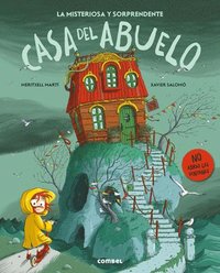 bokomslag La Misteriosa Y Sorprendente Casa del Abuelo / Grandpa's Mysterious and Surprising House