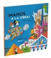 bokomslag Manos a la Obra / Let's Get to Work: Un Recorrido Lúdico Por La Arquitectura Universal / A Playful Journey Through Universal Architecture Volume 2