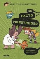Jaume Copons - Un Pacto Monstruoso / A Monstrous Pact: Volume 25, Häftad