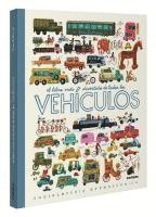 bokomslag El Libro Más Divertido de Todos Los Vehículos / The Most Fun Book of Every Vehicle