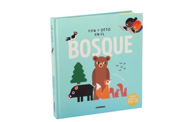 Pipa Y Otto En El Bosque / Pipa and Otto in the Forest: Volume 6 1