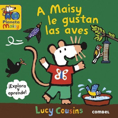 A Maisy Le Gustan Las Aves / Maisy Likes Birds 1