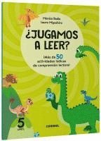 Laura Miyashiro, Mónica Badia - ¿Jugamos a Leer? 5 Años / Let's Play Reading? 5 Years Old: Volume 2, Häftad