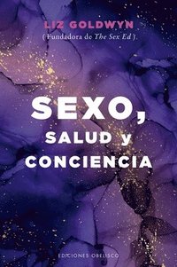 bokomslag Sexo, Salud Y Conciencia