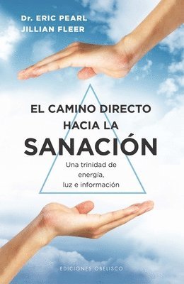 bokomslag Camino Directo Hacia La Sanacio?n, El
